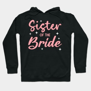 Sister Of The Bride Squad Happy Wedding Gift For Girls Women Hoodie